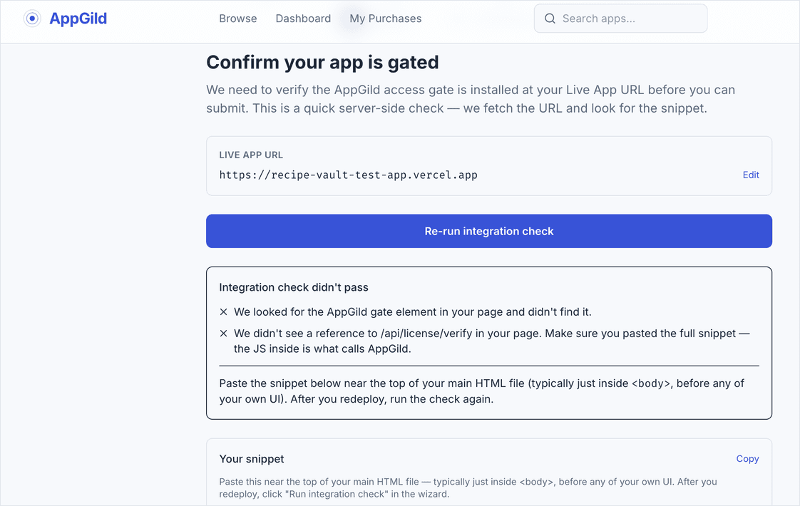 The builder-hosted integration check, showing a failed check with the reasons and the snippet to copy.